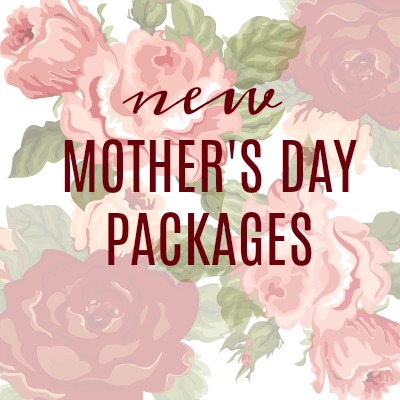 Mother's Day packages